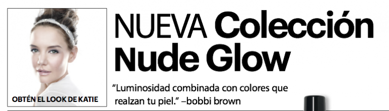 Conoce La Nueva Colecci N De Bobbi Brown Nude Glow Geekandchic